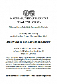 Vortrag "Das Wunder der slavischen Schrift" v. Dr. Trunte (Uni Kln)